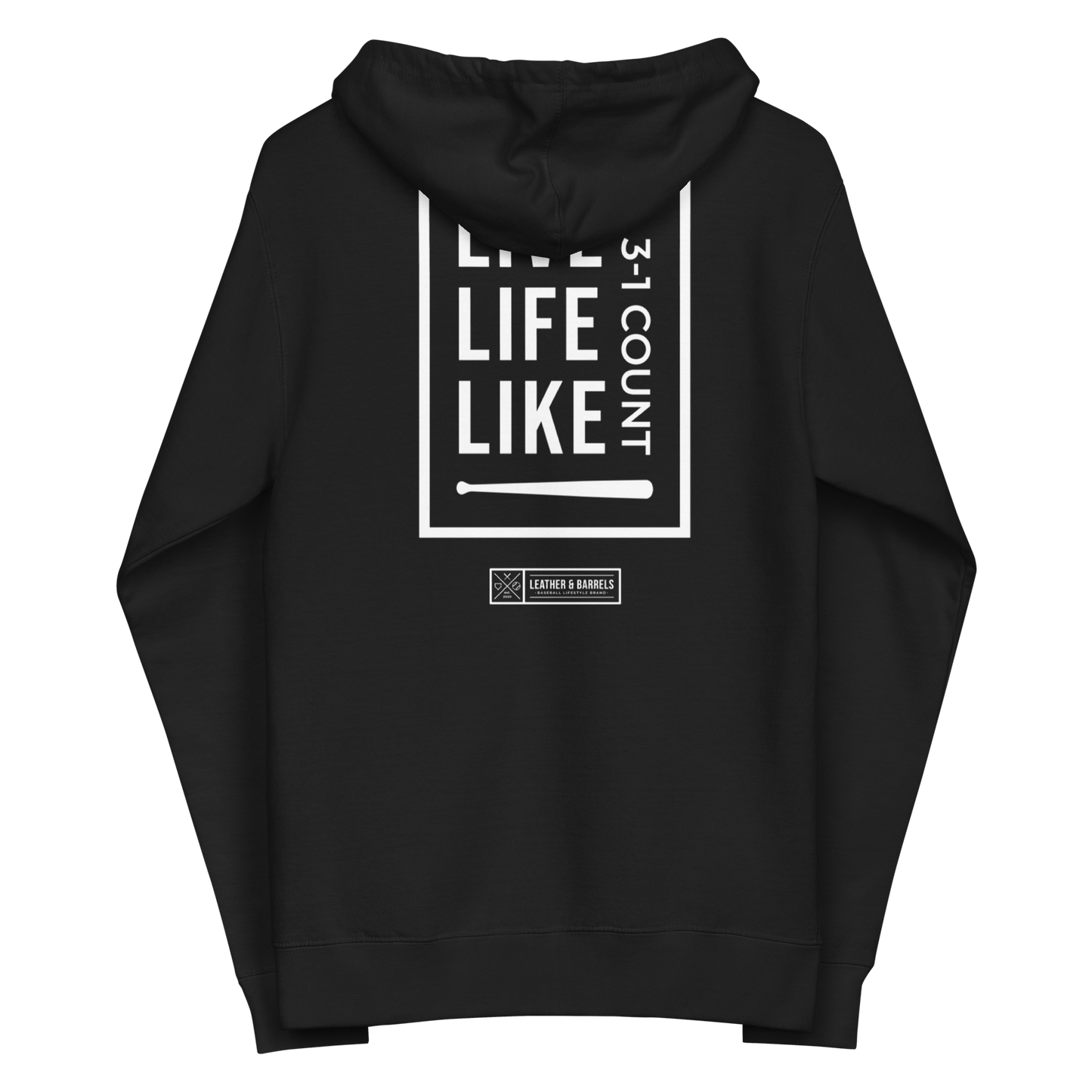 Live Life Like a 3-1 Count zip up hoodie